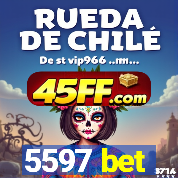5597 bet
